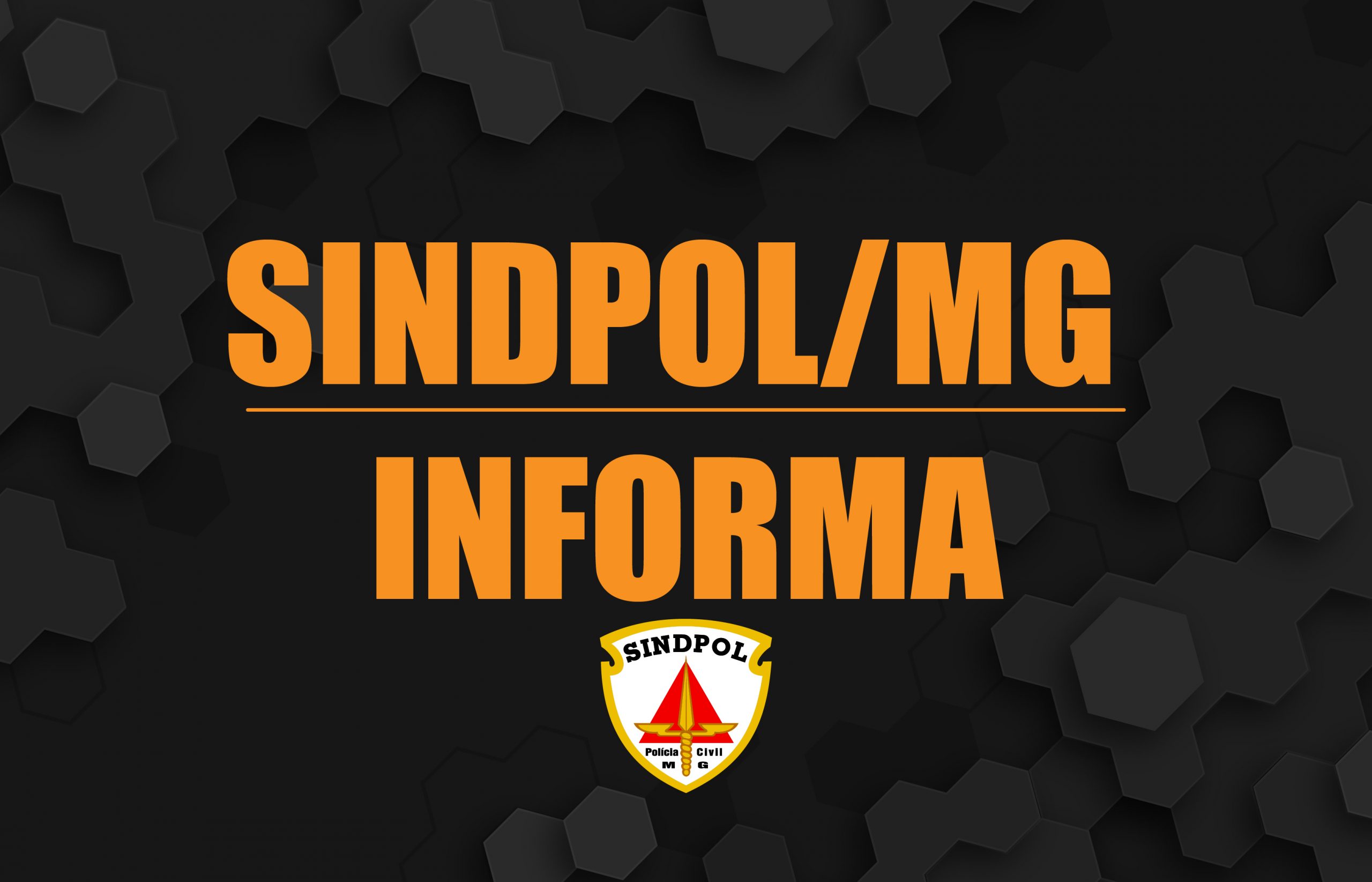 Sindpol/MG informa