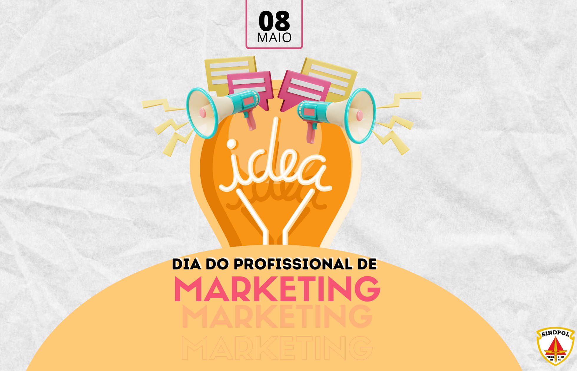 O Sindpol/MG parabeniza o profissional de Marketing pelo seu dia.