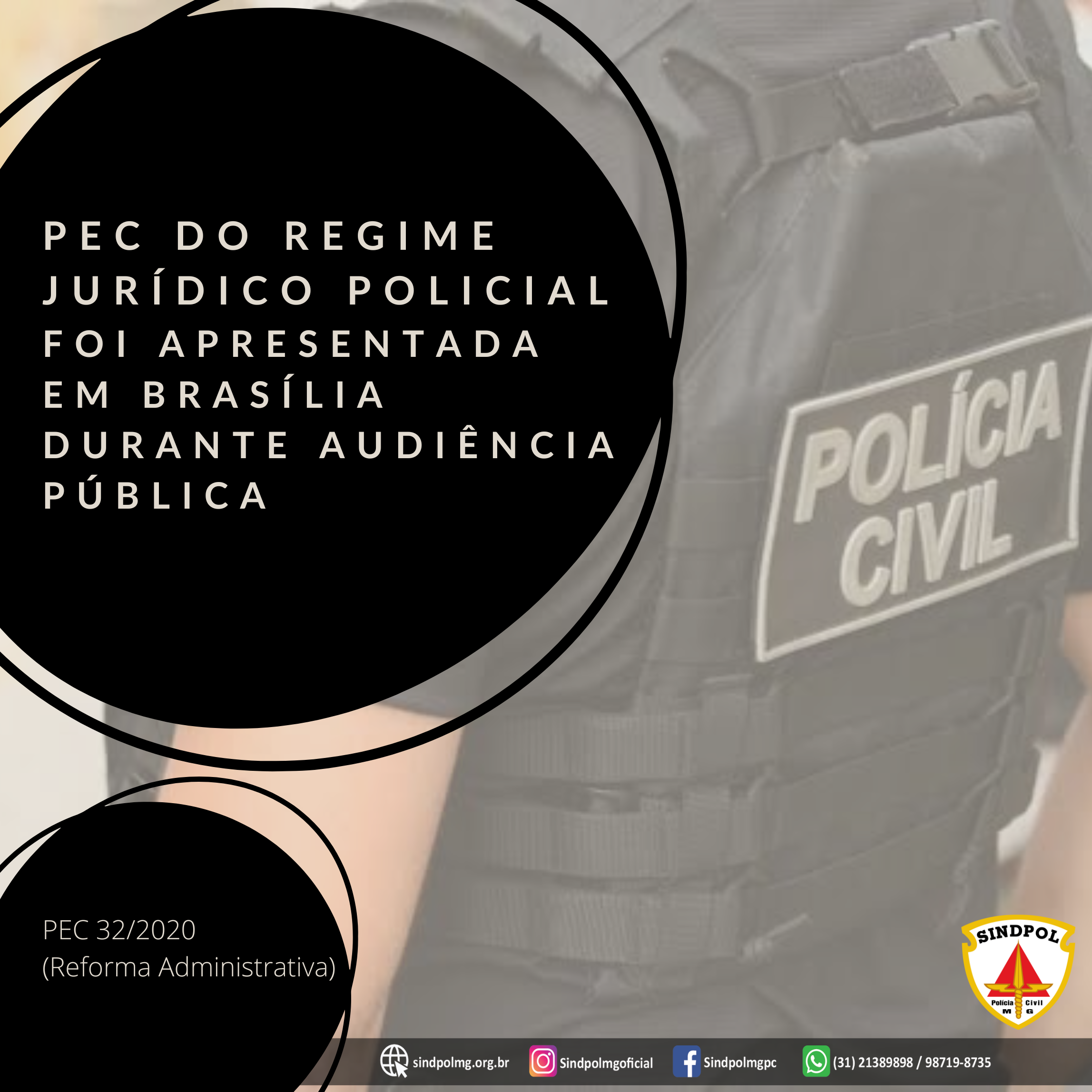 PEC do Regime Jurídico Policial às categorias foi apresentada em Brasília durante Audiência Pública
