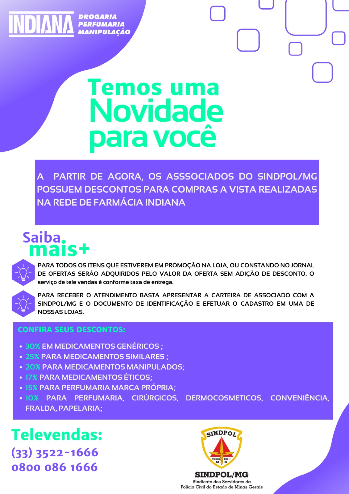 O Sindpol/MG fecha parceria com a Drogaria Indiana