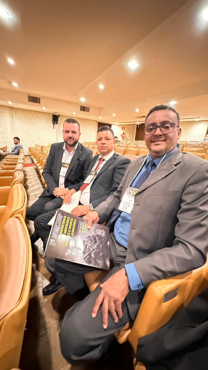 Diretores Breno Paulo e Vander Tavares presentes no Workshop Internacional de Segurança Pública e Polícia Judiciária