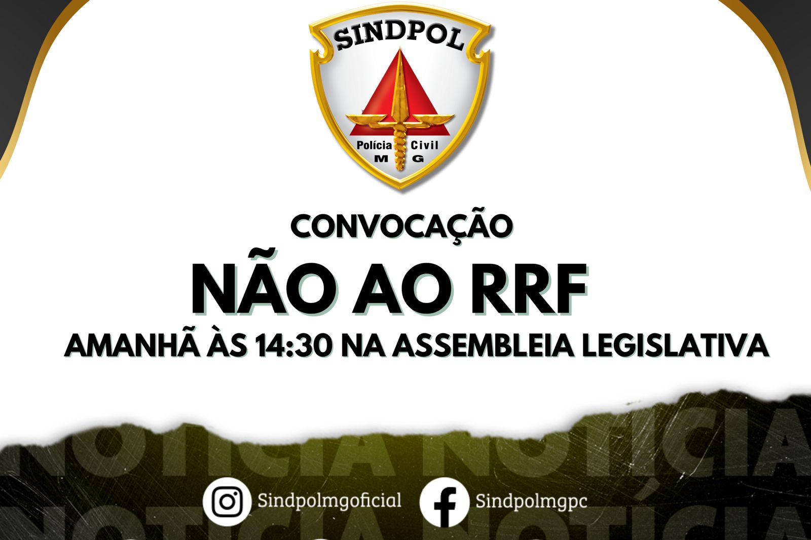 Sindpol/MG na luta e pressão pela não aprovação do Regime de Recuperação Fiscal