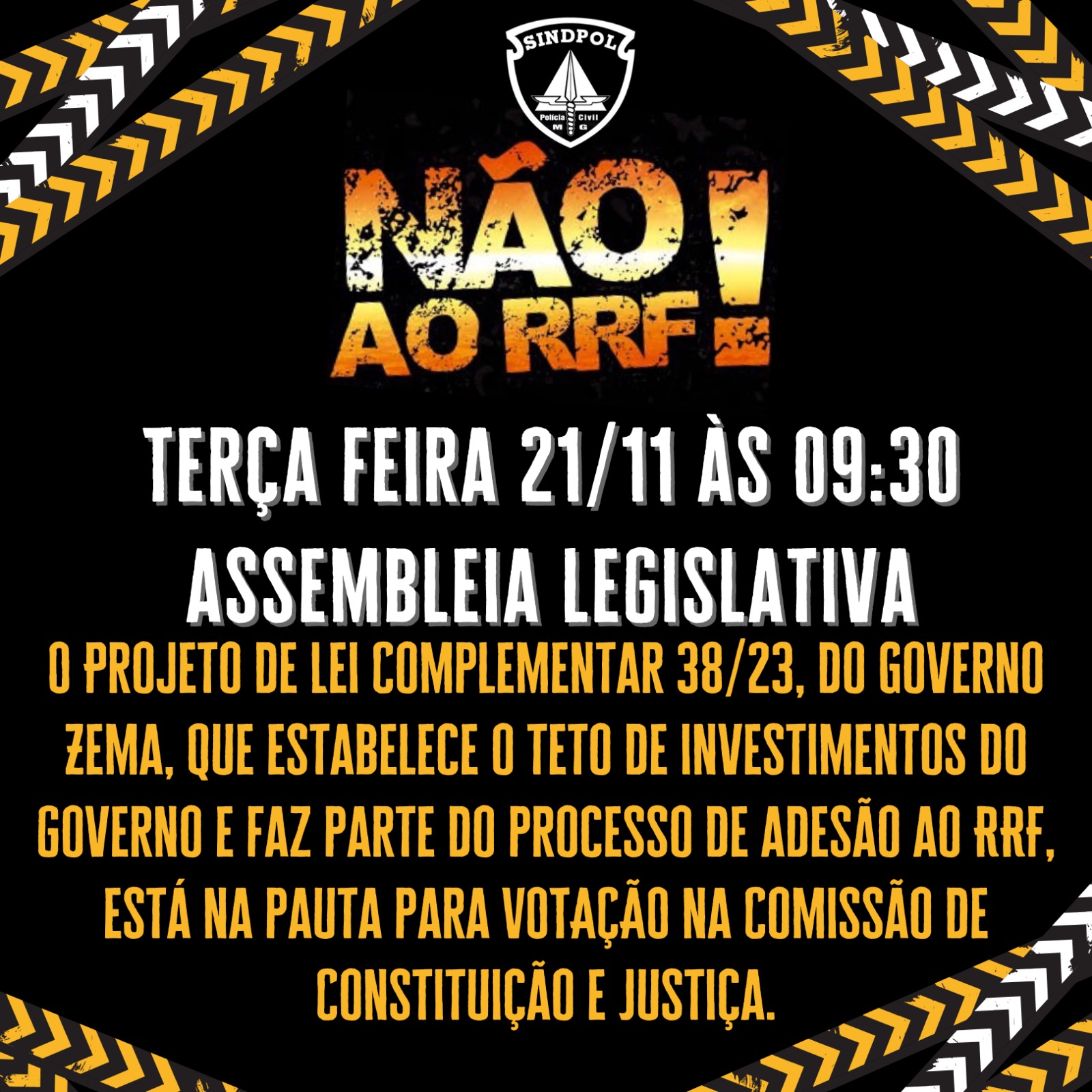 Convocação: amanhã, na Assembleia Legislativa, 21 de novembro, às 09:30 . Esperamos vocês. Não ao RRF!