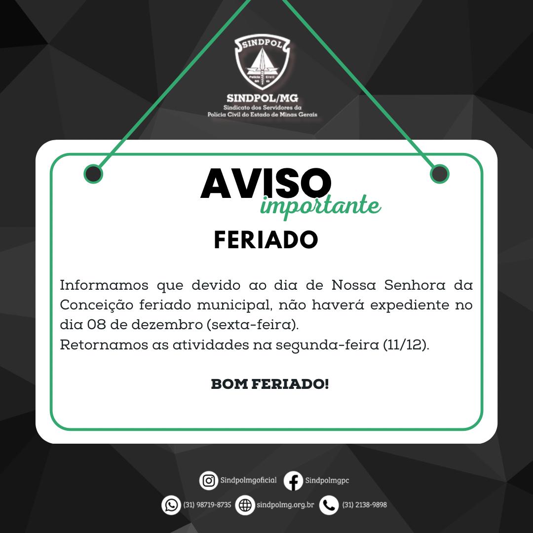 Atenção: sexta-feira não haverá expediente no Sindpol/MG