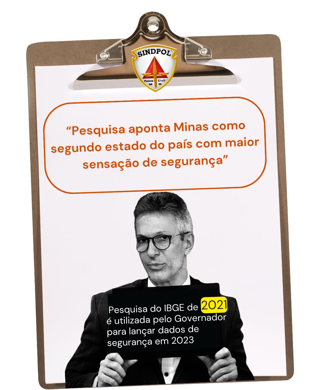 Governo Zema usa dados de pesquisa de segurança do ano de 2021