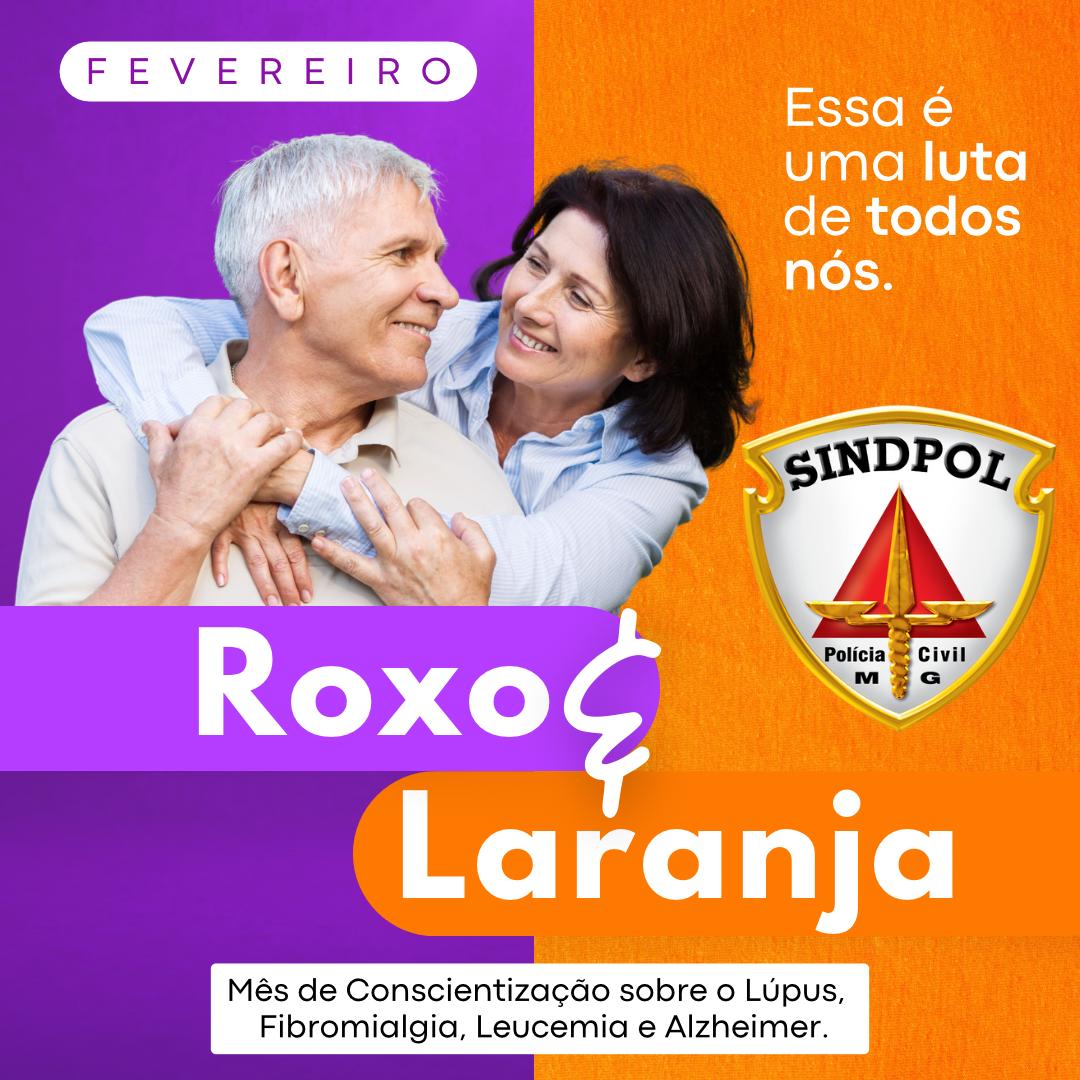 Fevereiro Roxo e Laranja