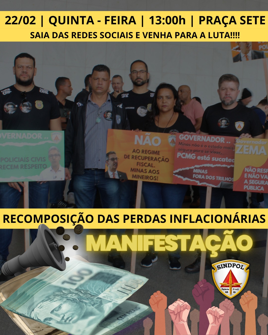 Manifestação: Dia 22 de fevereiro, a partir de 12:h00, na Praça Sete