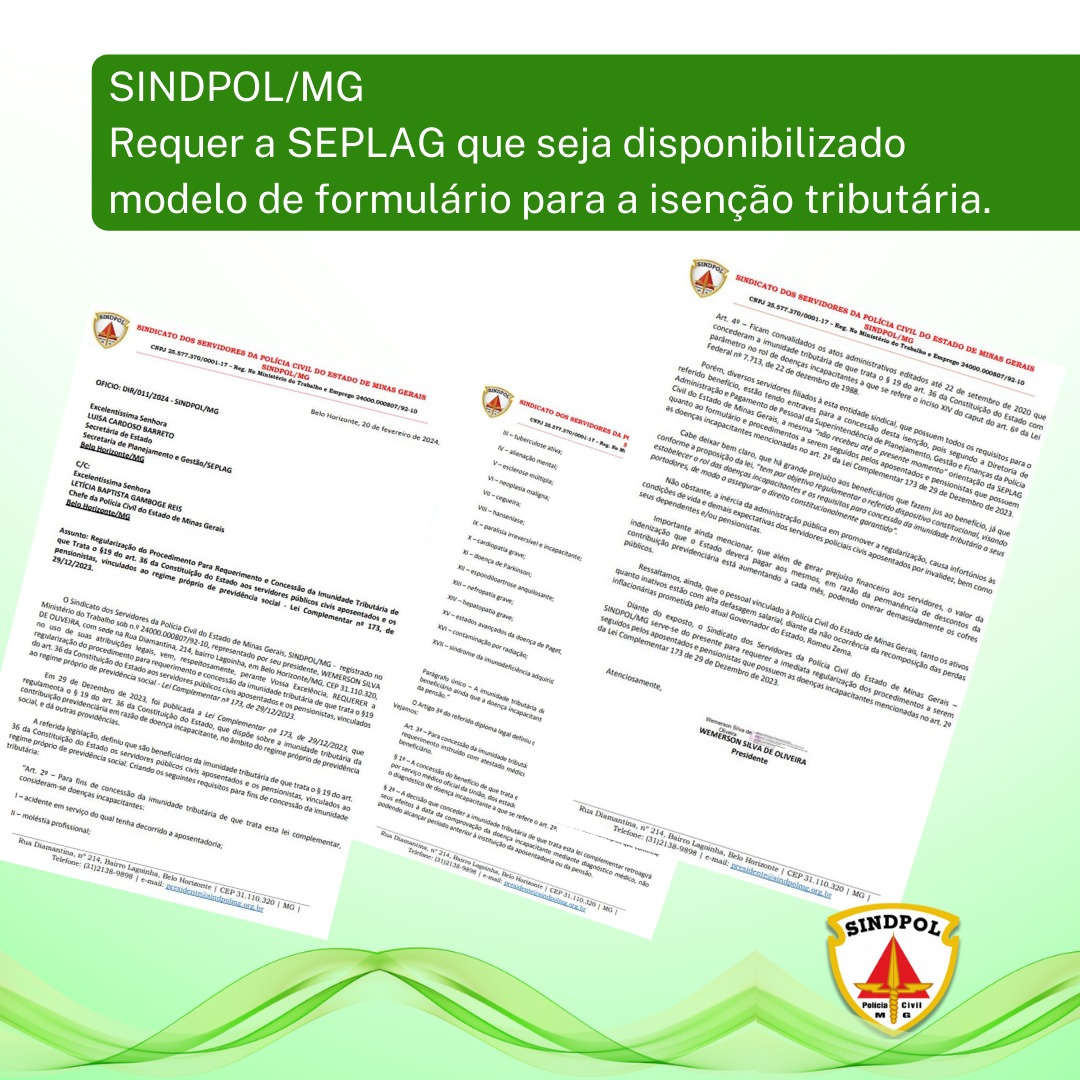 Sindpol/MG requer a SEPLAG que seja disponibilizado modelo de formulário para a isenção tributária