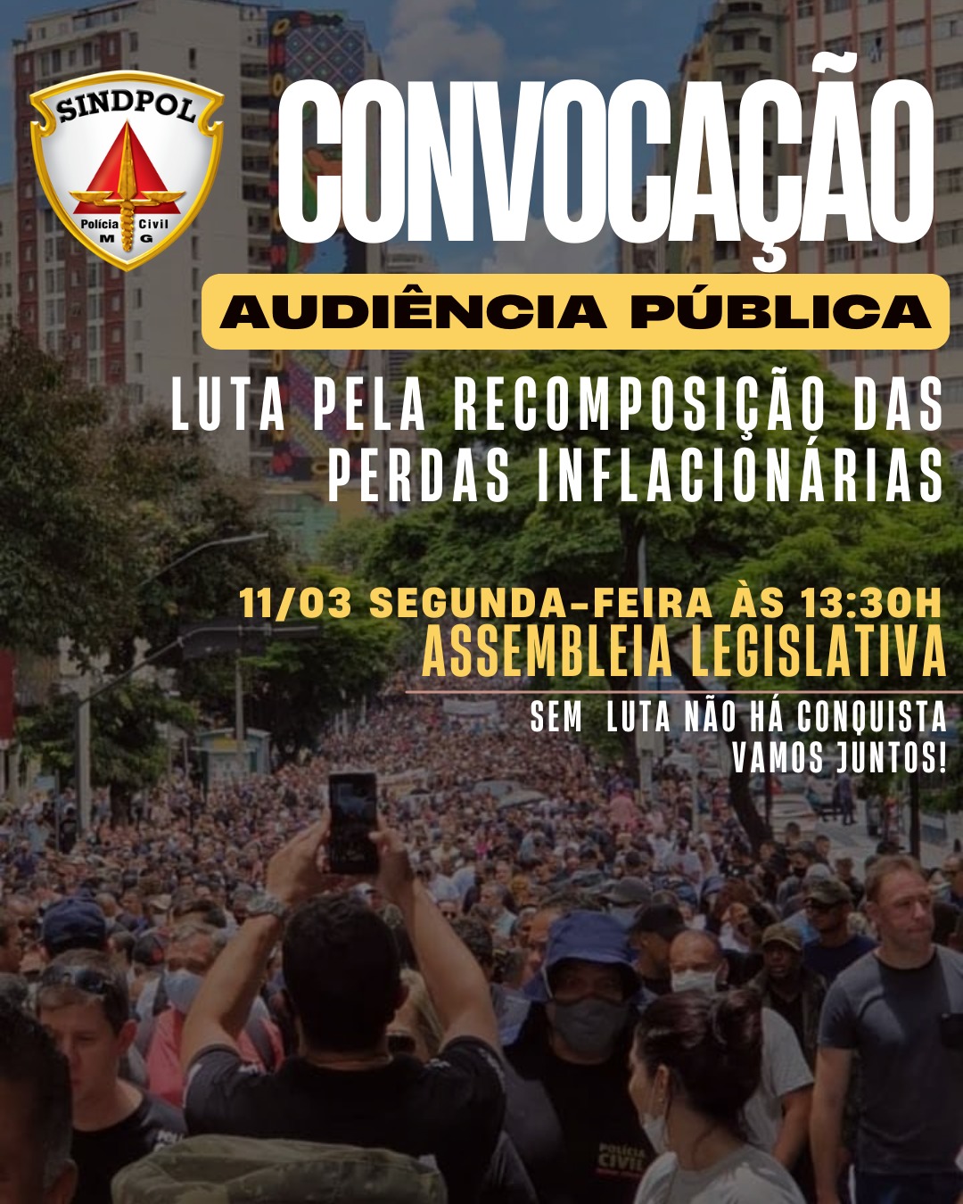 Convocação: 11/03, segunda-feira, às 13:h30, na Assembleia Legislativa