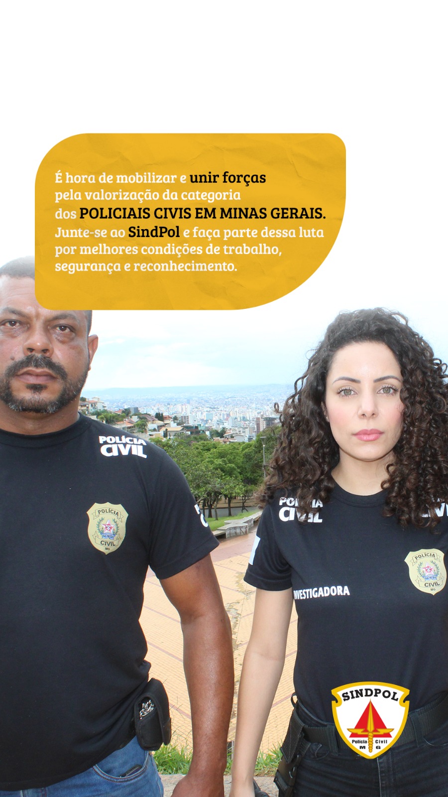 Sindpol/MG promove a conscientização sobre a valorização da categoria dos policiais civis