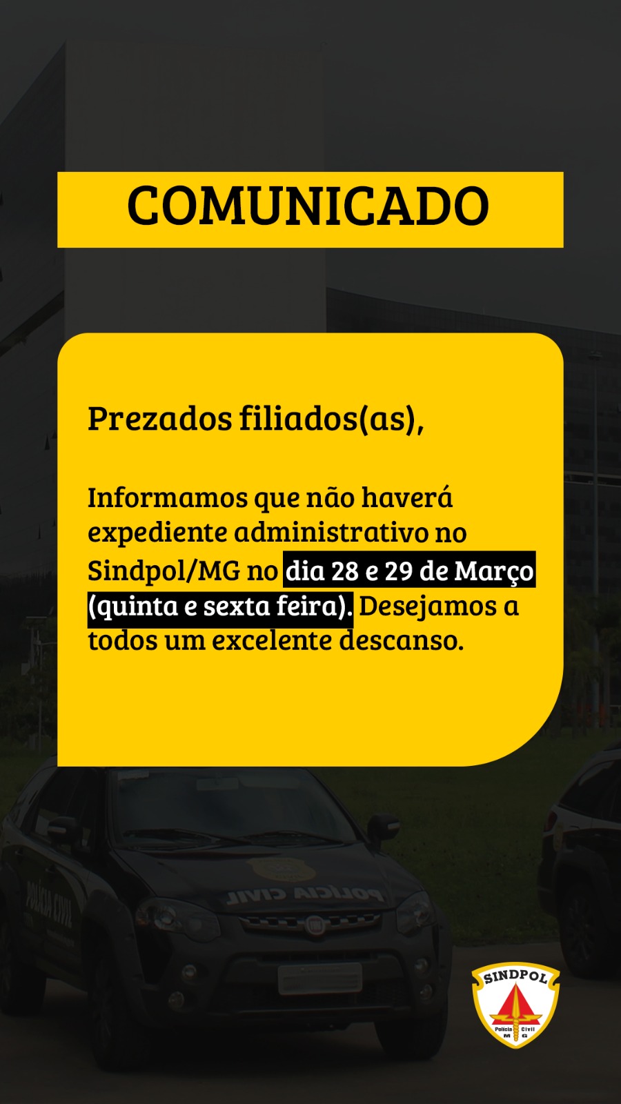 Sindpol/MG deseja a todos um excelente feriado