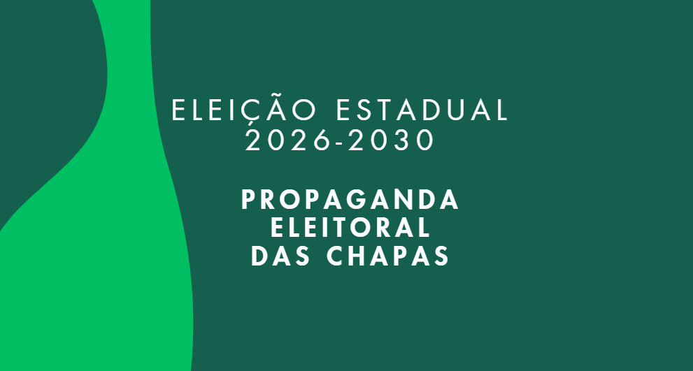 Eleição Estadual Sindpol/MG 2026-2030  Propaganda Eleitoral das Chapas