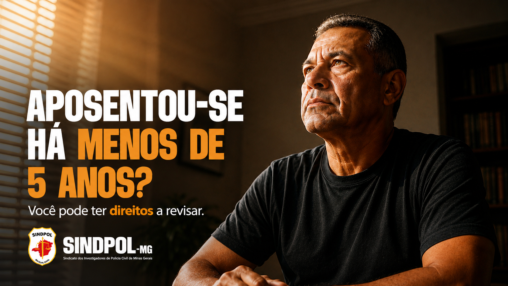 Aposentou-se nos últimos cinco anos? SINDPOL orienta policiais civis sobre possível revisão de direitos