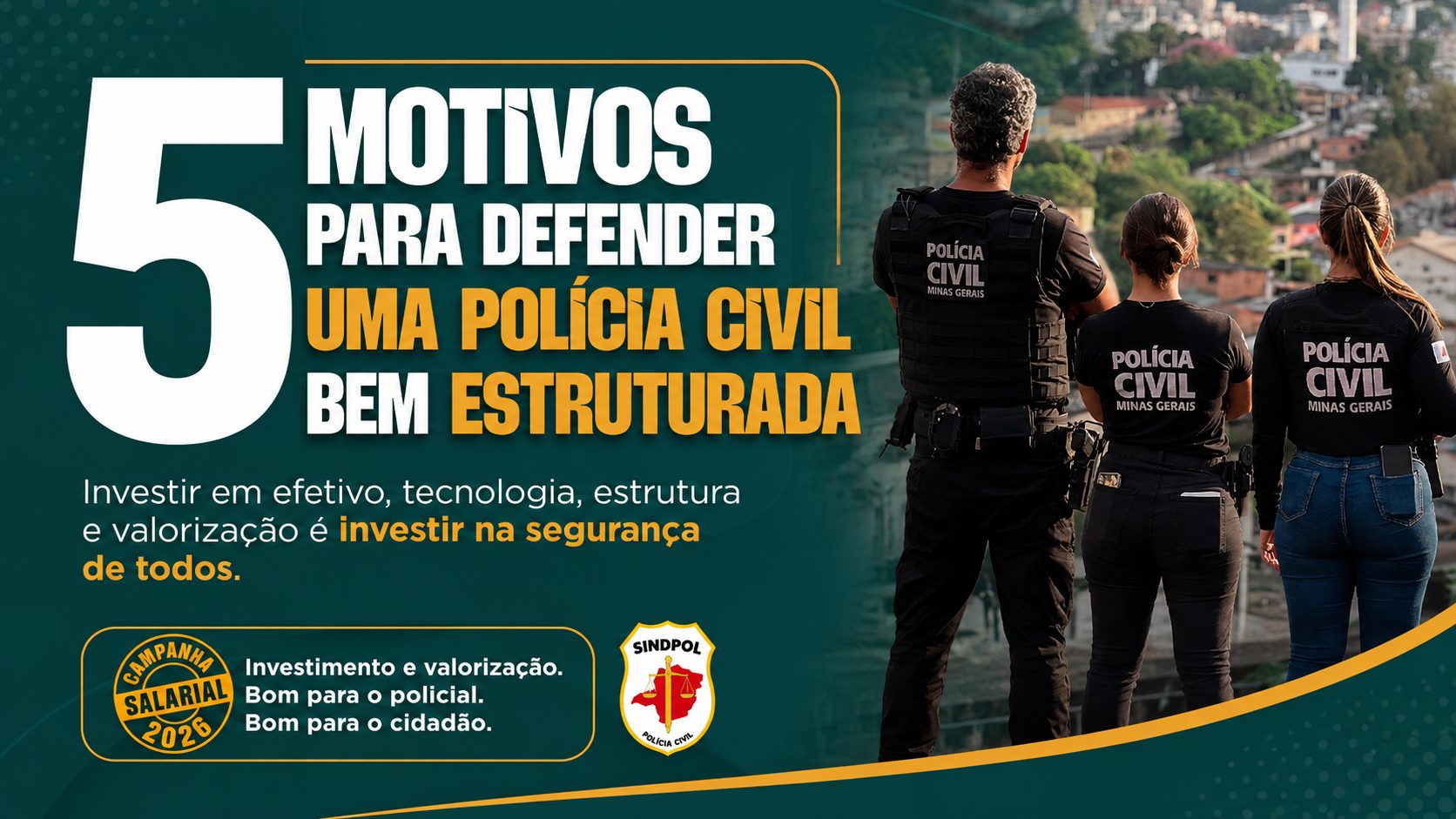 Cinco motivos que mostram por que Minas Gerais precisa de uma Polícia Civil forte e bem estruturada