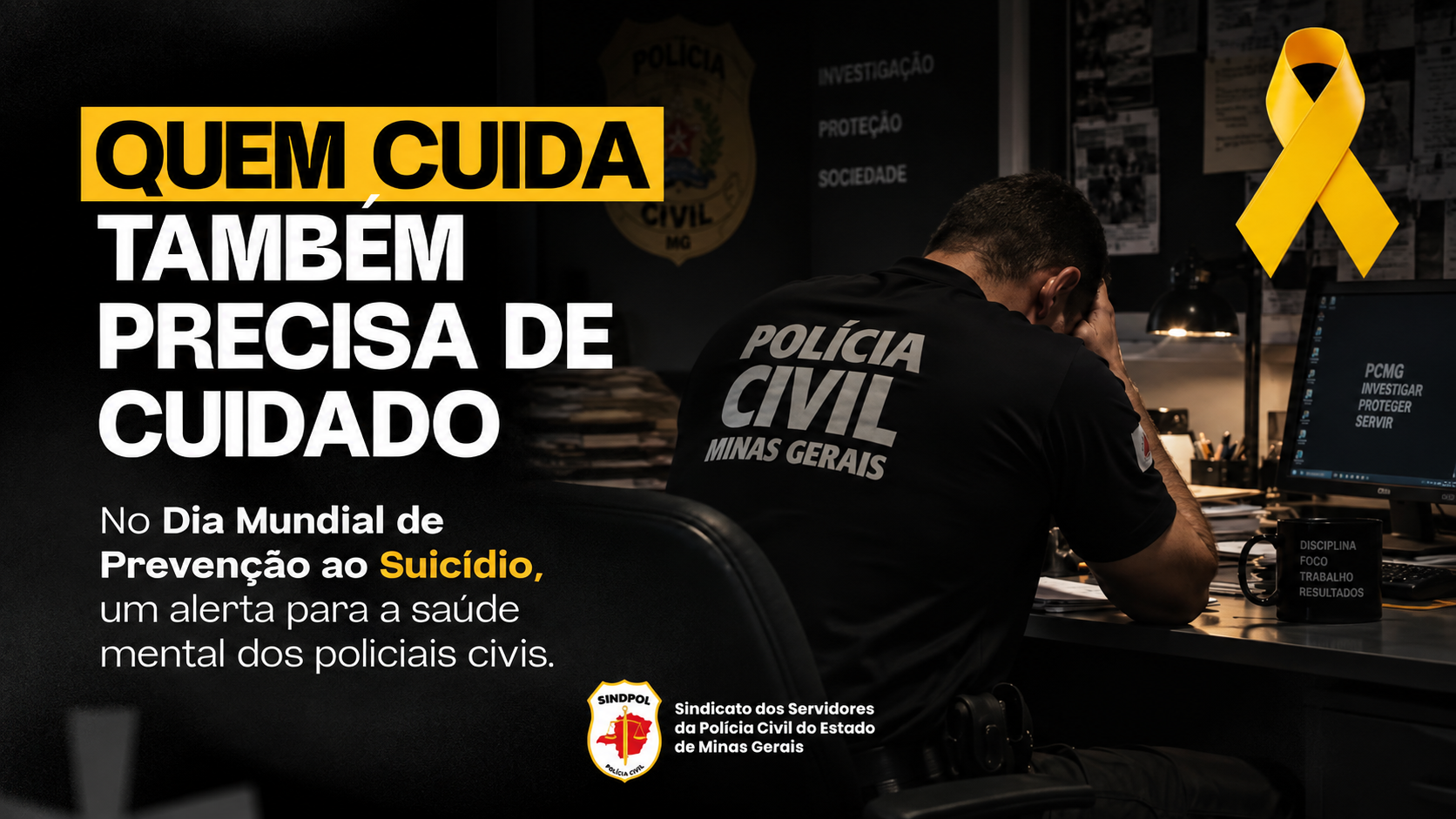 Quem cuida também precisa de cuidado: SINDPOL-MG cobra atenção à saúde mental dos policiais civis